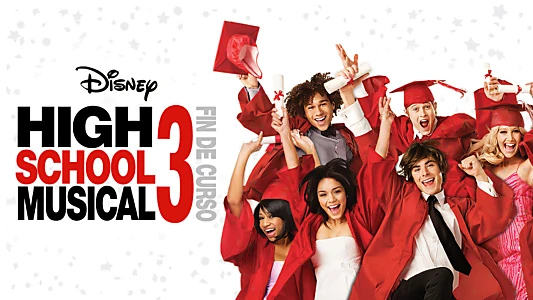 High School Musical 3: Senior Year