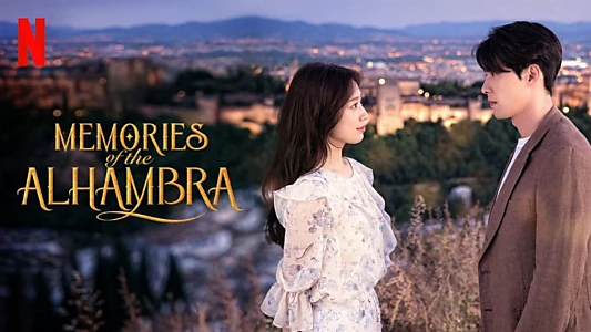 Memories of the Alhambra