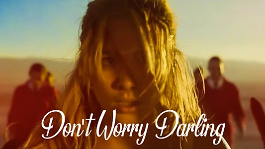 Don't Worry Darling