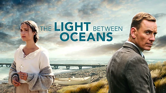 The Light Between Oceans