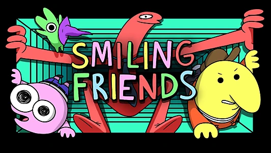 Smiling Friends