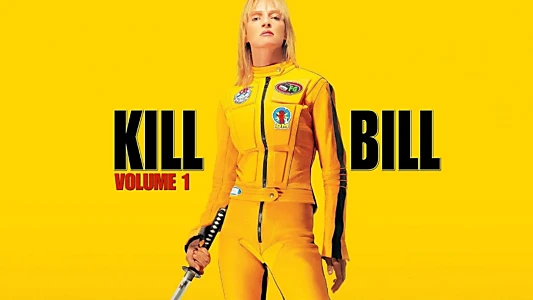 Kill Bill: Vol. 1