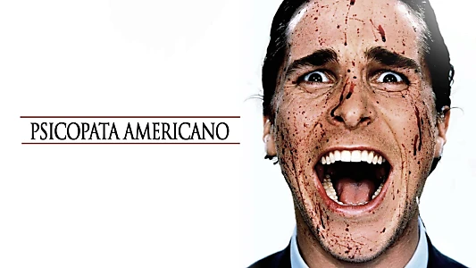 American Psycho