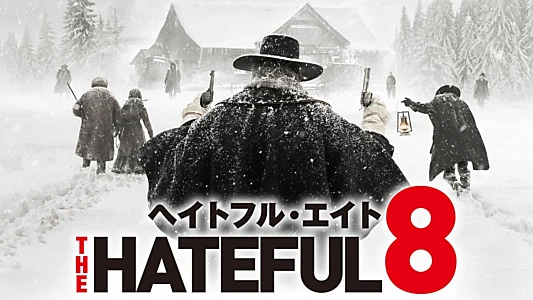 The Hateful Eight