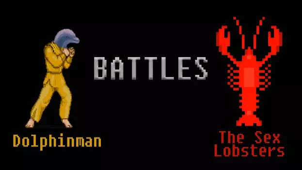 Watch Dolphinman Battles the Sex Lobsters Trailer