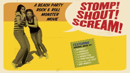 Watch Stomp! Shout! Scream! Trailer