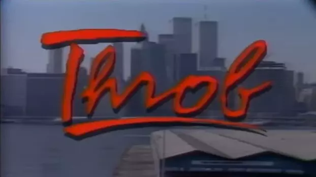 Watch Throb Trailer
