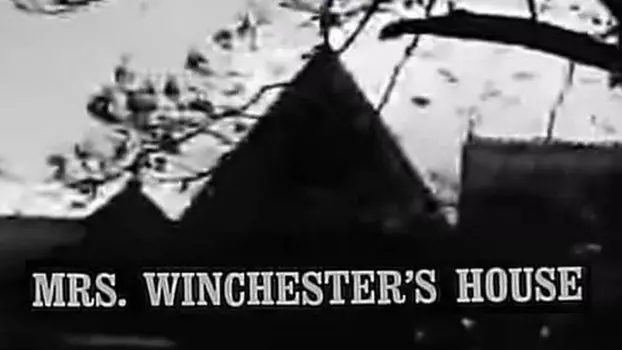 Watch Mrs. Winchester's House Trailer