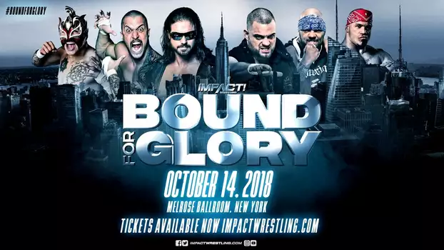 Watch IMPACT Wrestling: Bound for Glory Trailer