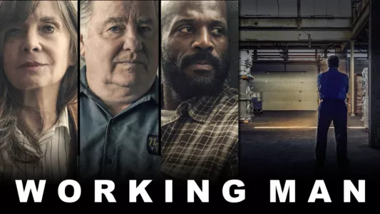 Watch Working Man Trailer
