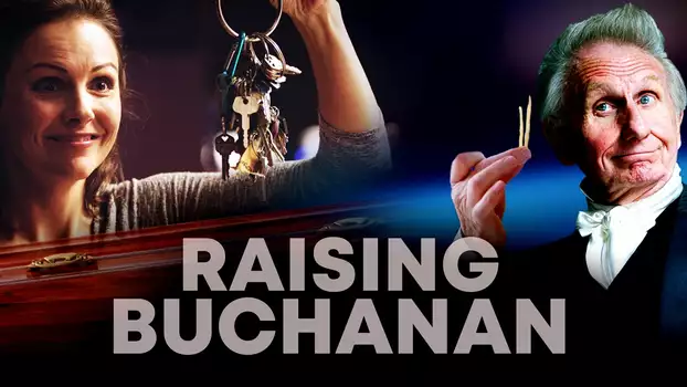 Watch Raising Buchanan Trailer