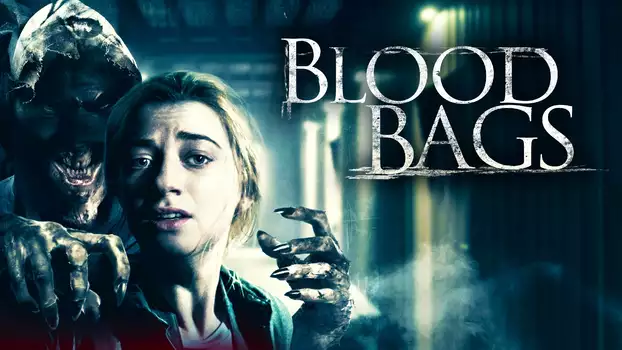 Watch Blood Bags Trailer