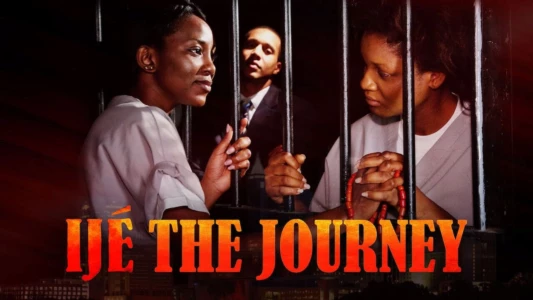 Watch Ijé: The Journey Trailer