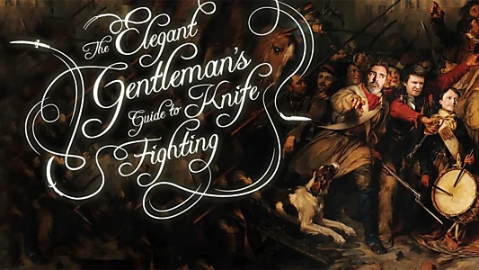 The Elegant Gentleman's Guide to Knife Fighting