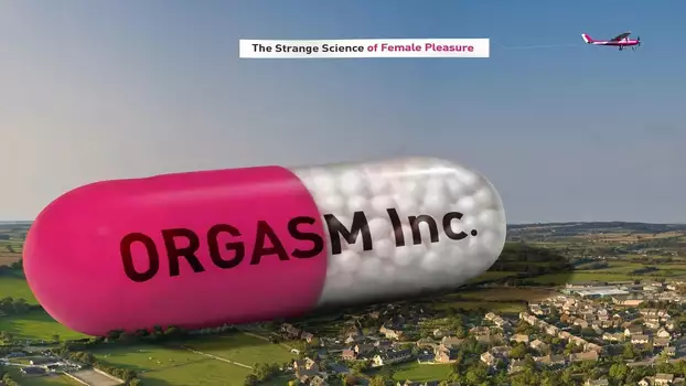 Watch Orgasm Inc. Trailer