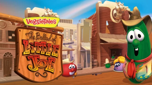 Watch VeggieTales: The Ballad of Little Joe Trailer