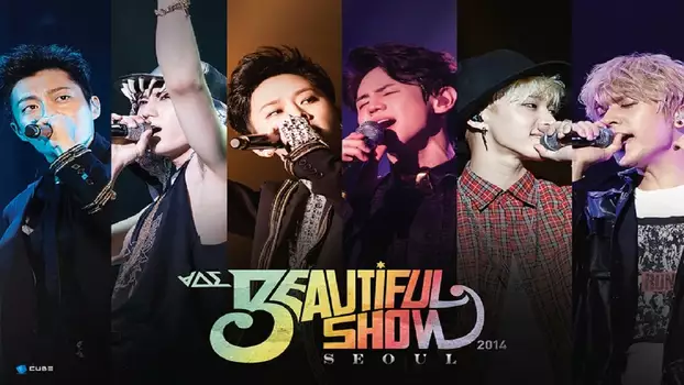 Beast - Beautiful Show 2014