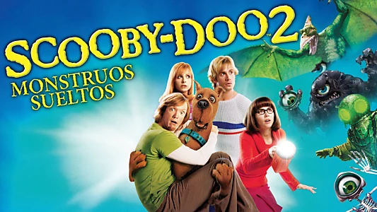 Scooby-Doo 2: Monsters Unleashed