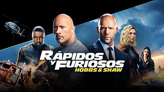 Fast & Furious Presents: Hobbs & Shaw