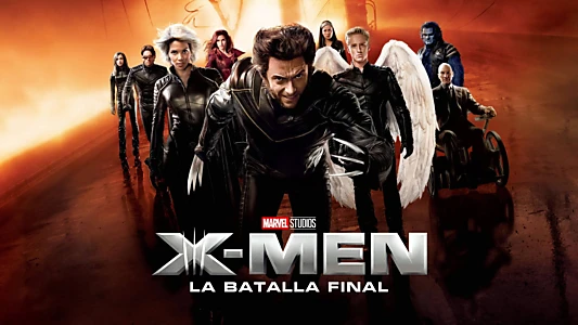 X-Men: The Last Stand