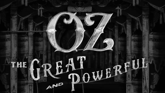 Oz the Great and Powerful