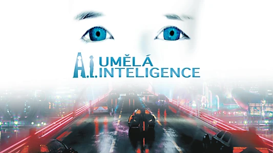 A.I. Artificial Intelligence