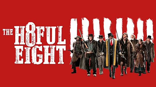 The Hateful Eight