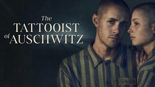 The Tattooist of Auschwitz