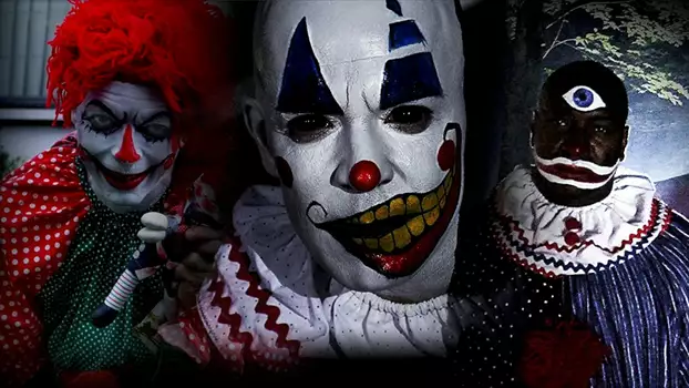 Watch Fear of Clowns 2 Trailer