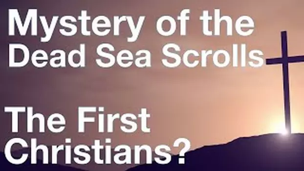 Watch The Dead Sea Scrolls Trailer