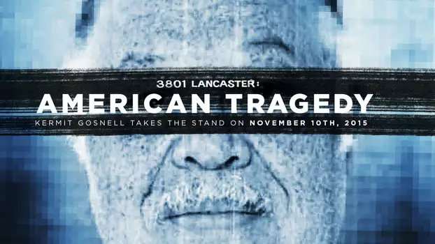 Watch 3801 Lancaster: American Tragedy Trailer