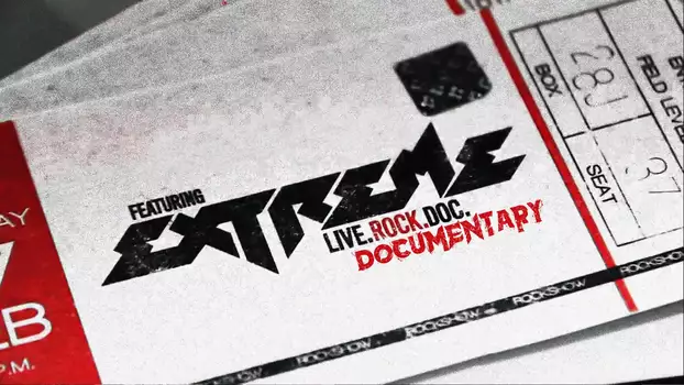 Watch Extreme: Pornograffitti Live 25 Documentary Trailer