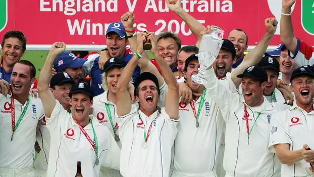 The Ashes – The Greatest Series - 2005
