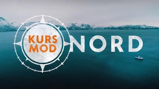 Kurs mod nord