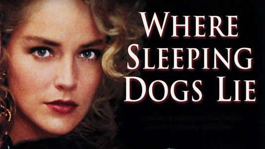 Watch Where Sleeping Dogs Lie Trailer