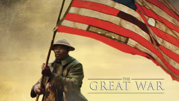 Watch The Great War Trailer