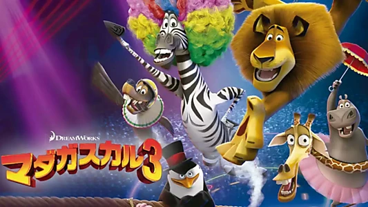 Madagascar 3: Europe's Most Wanted