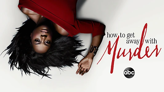 How to Get Away with Murder