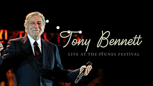 Watch Tony Bennett: iTunes Festival 2014 Trailer