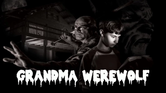 Watch Grandma Werewolf Trailer