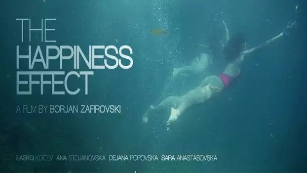 Watch The Happiness Effect Trailer