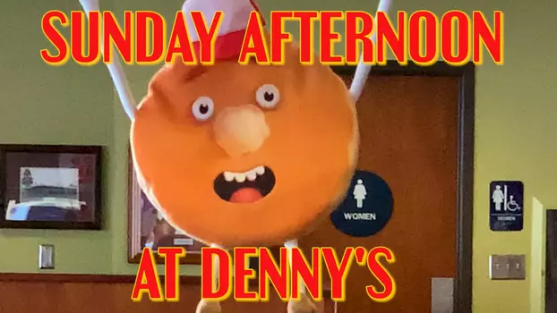 Sunday Afternoon at Denny's