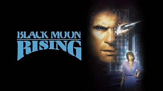 Watch Black Moon Rising Trailer