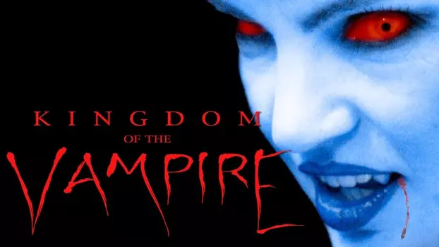Watch Kingdom of the Vampire Trailer