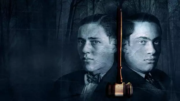 Watch The Perfect Crime: Leopold & Loeb Trailer
