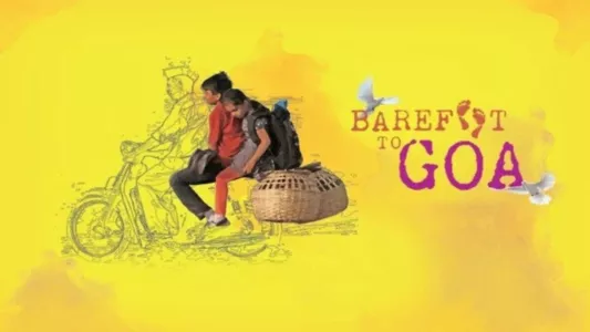Watch Barefoot to Goa Trailer