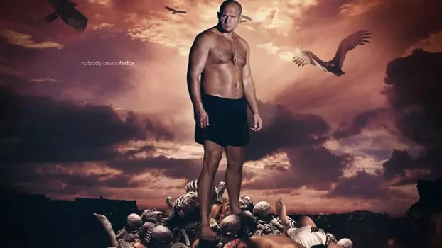 Watch Fedor: The Baddest Man On The Planet Trailer