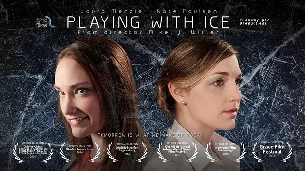 Watch Playing With Ice Trailer