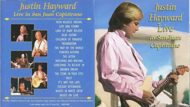 Justin Hayward Live in San Juan Capistrano - 1998
