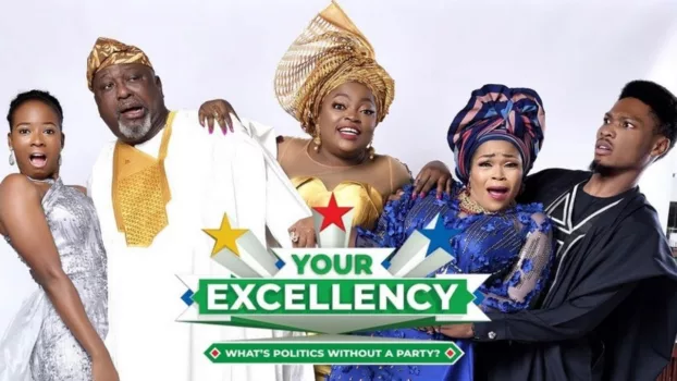 Watch Your Excellency Trailer